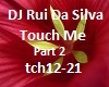 Music DJ Rui Touch Me 2