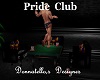 pride club dance table