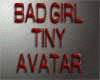 Bad Girl TINY Avatar