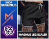 M. MΛGNUS Leg Scaler
