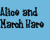Alice and March Hare