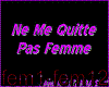 ne me quitte pas femme