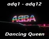 Dancing Queen.