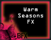 BFX Warm Seasons