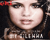 SELENA - MY DILEMMA 2.0