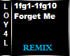 Forget Me Remix