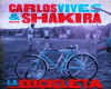 C.V Shakira-La Bicicleta