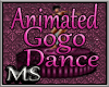 *Ms* Animated GoGo Dance