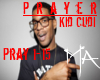 Prayer - Kid Cudi