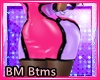 BM Btms Pink Fruity