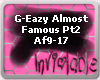 G-eazy Almost Famous