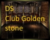 DS Club Golden Stone