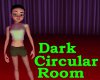 Dark Circular Room