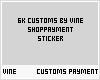 6K Customs by Vine