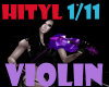 Violin HITYL1/11 RodStew