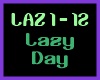 Raynn Darling - Lazy Day
