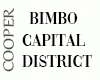 !A Bimbo Capital Distric