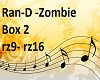 Ran-D Zombie box2