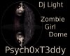 DjLtEff- ZombieGirl DOME