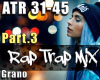 Aggr Trap Rap Mix Part.3