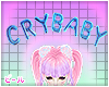  Cry Baby  Sign