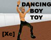 [Xc] Dancing Boy Toy