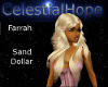 Sand Dollar Farrah
