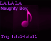[R]La La La -Naughty Boy