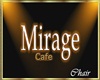 Mirage Cafe-Coffee Chair