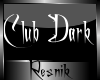 [W] Club Dark