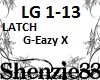 Latch Girl G- Eazy X