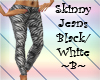 Skinny Jeans Black/White