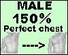 chest perfect Scaler 150