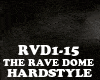 HARDSTYLE-THE RAVE DOME