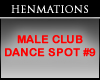 MALE CLUB DANCE SPOT #9