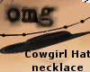 omg Cowgirl Necklace