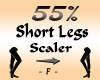 Short Legs Scaler 55%