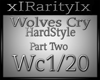 ☠WolvesCry HardstyleP2
