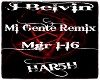 !H! Mi Gente Remix