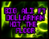 Big Ali - hit the floor