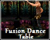 Fusion Dance Table