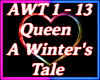 A Winter's Tale Queen