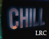 Neon Sky Chill Sign
