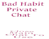 Bad Habit Chat
