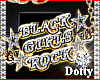 {iLL}Black Girls Rock