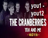 You and Me- Cranberries