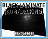 BLACK Laminate/Deck/Rug