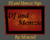 DJ and Memzie Sign
