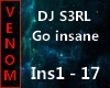 DJ S3RL - Go insane