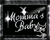 (Sp) Momma's Baby